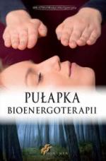 Okładka Pułapka bioenergoterapii