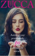 Astrologiczny przewodnik po złamanych sercach