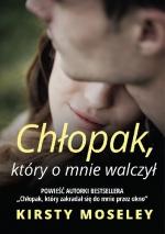 Okładka Chłopak, który o mnie walczył