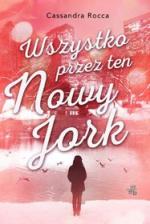 Okładka Wszystko przez ten Nowy Jork