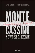 Okładka Monte Cassino - nowe spojrzenie. Niepotrzebna bitwa?
