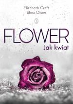 Okładka Flower. Jak kwiat