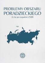 Okładka Problemy obszaru poradzieckiego 25 lat po rozpadzie ZSRR