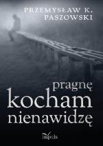 Okładka Pragnę Kocham Nienawidzę
