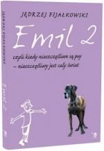 Emil 2, czyli, kiedy nieszczęśliwe są psy – nieszczęśliwy jest cały świat