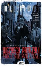 Okładka Wszyscy patrzyli, nikt nie widział