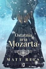 Okładka Ostatnia aria Mozarta