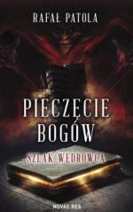 Okładka Pieczęcie bogów. Szlak wędrowca