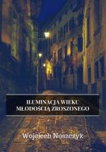 Okładka Iluminacja Wieku Młodością Zroszonego