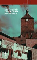 Okładka Tu mówi polska : reportaże z Pomorza