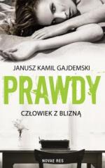 Okładka Prawdy. Człowiek z blizną