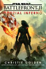 Okładka Star Wars. Battlefront II: Oddział Inferno
