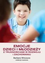 Okładka Emocje dzieci i młodzieży z trudnościami w rozwoju i zachowaniu