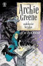 Okładka Archie Greene i zaklęcie kruka
