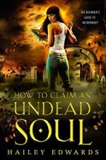 Okładka How to Claim an Undead Soul