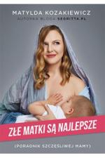 Okładka Złe matki są najlepsze