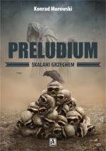 Okładka Preludium. Skalani grzechem