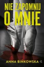 Okładka Nie zapomnij o mnie