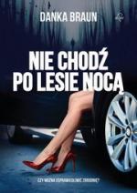 Okładka Nie chodź po lesie nocą