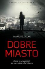 Okładka Dobre miasto