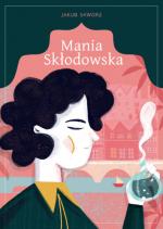 Okładka Mania Skłodowska
