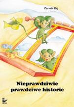 Okładka Nieprawdziwie prawdziwe historie
