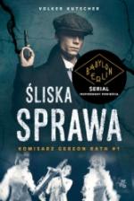 Okładka Śliska sprawa. Komisarz Gereon Rath