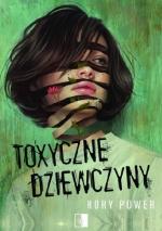 Okładka Toxyczne dziewczyny