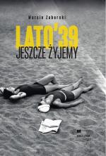 Okładka Lato'39. Jeszcze żyjemy