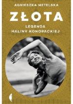 Okładka Złota. Legenda Haliny Konopackiej