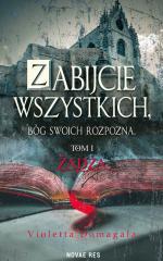 Okładka Zabijcie wszystkich, Bóg swoich rozpozna