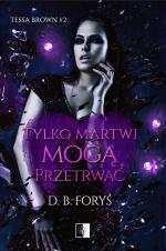 Okładka Tylko martwi mogą przetrwać