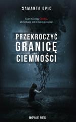 Okładka Przekroczyć granicę ciemności