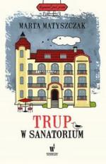 Okładka Trup w sanatorium