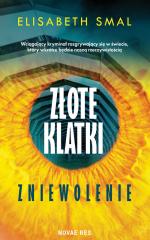 Okładka Złote klatki: zniewolenie