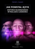 Okładka Jak powstał język. Historia największego wynalazku ludzkości