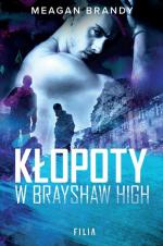 Okładka Kłopoty w Brayshaw High