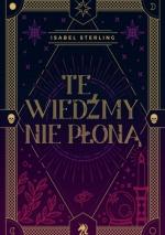 Okładka Te wiedźmy nie płoną