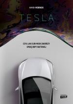 Okładka Tesla, czyli jak Elon Musk zakończy epokę ropy naftowej