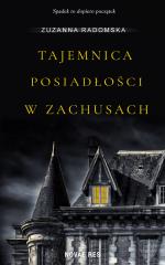 Okładka Tajemnica posiadłości w Zachusach