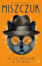 Okładka Ja cię kocham, a ty miau