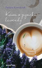 Okładka Kawa o zapachu lawendy