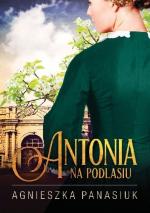 Okładka Na Podlasiu. Antonia