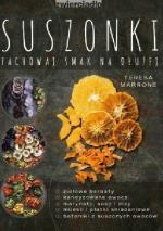 Suszonki. Zachowaj smak na dłużej