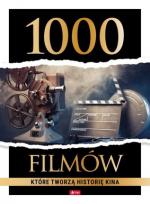 Okładka 1000 filmów, które tworzą historię kina