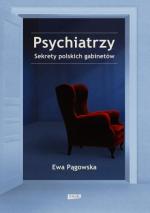 Psychiatrzy. Sekrety polskich gabinet&oacute;w
