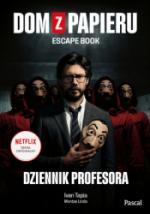 Okładka Dom z papieru. Escape book. Dziennik Profesora