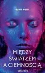 Okładka Między światłem a ciemnością