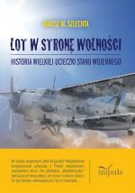 Okładka Lot w stronę wolności