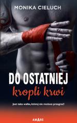 Okładka Do ostatniej kropli krwi